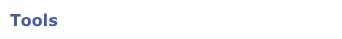Tools